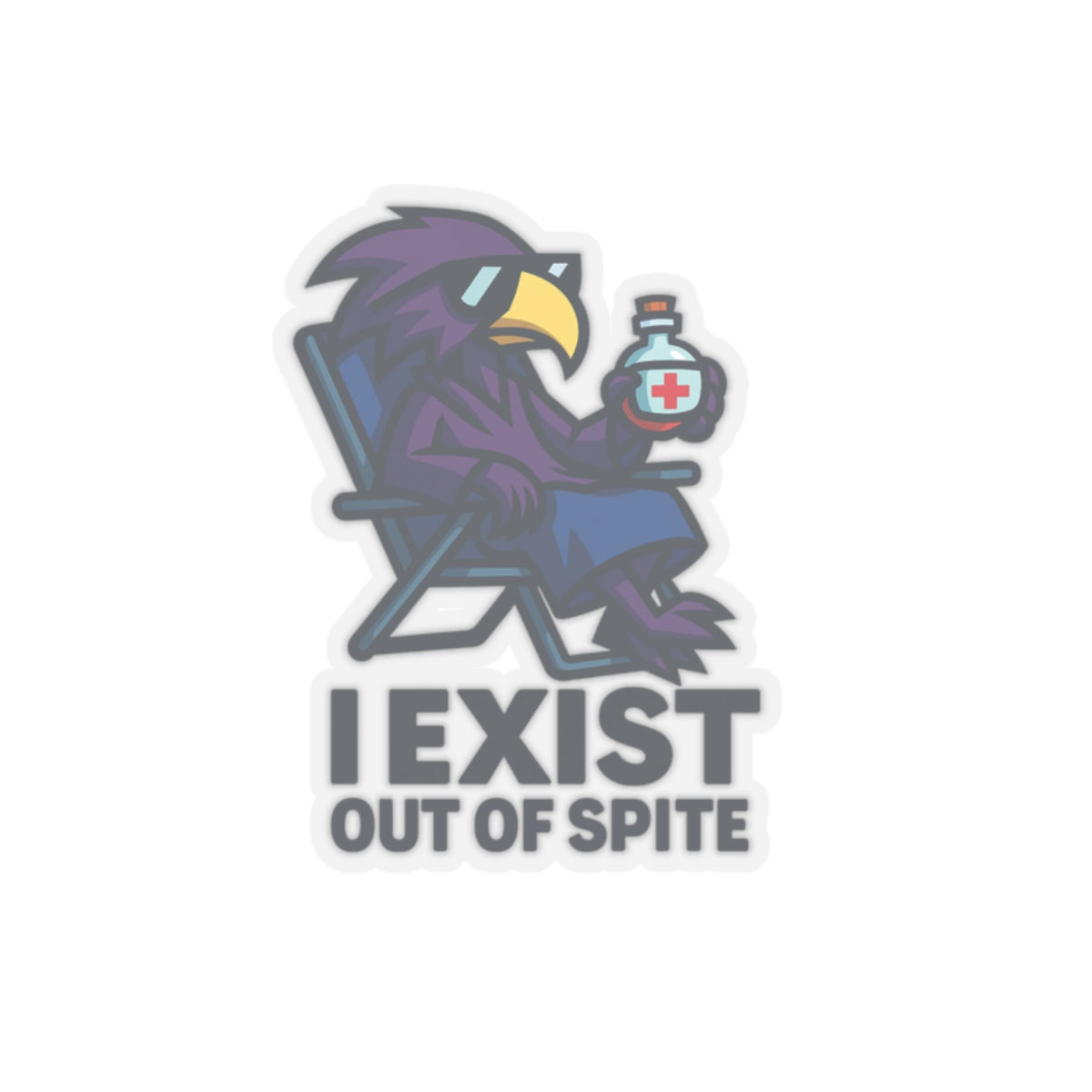 I Exist Out Of Spite Kiss-Cut Sticker